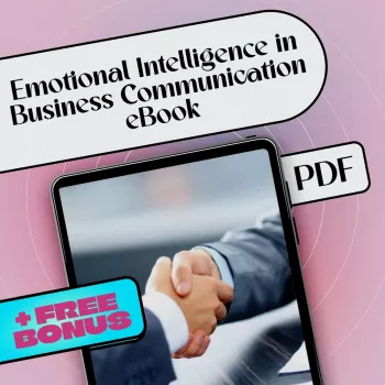 EQ for Business Communication: Skills, Checklist, Phrases
